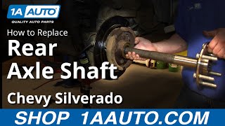 How to Replace Axle Shaft 9904 Chevy Silverado