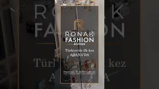 Ronak Fashion Boutique - Şimdi Türkiye'de açıldı. Bollywood modasının en büyük mağazası.