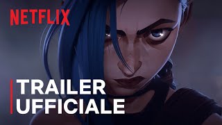 Arcane | Trailer ufficiale | Netflix