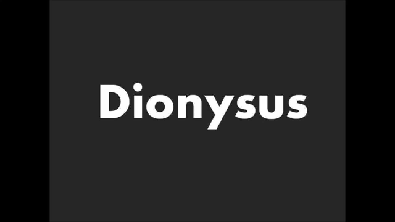 How To Pronounce Dionysus YouTube