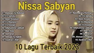 Nissa Sabyan [ Full Album 2023 ] LAGU SHOLAWAT NABI MERDU TERBARU 2023 Penyejuk Hati