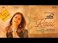 Rekha Bhardwaj - Raai | Official Music Video | Prapti (Receipt)