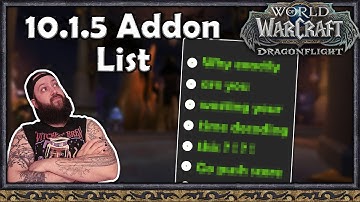 My Favorite Addons in 10.1.5!