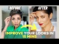 8 Best Ways to Change Your Appearance in 15 Minutes