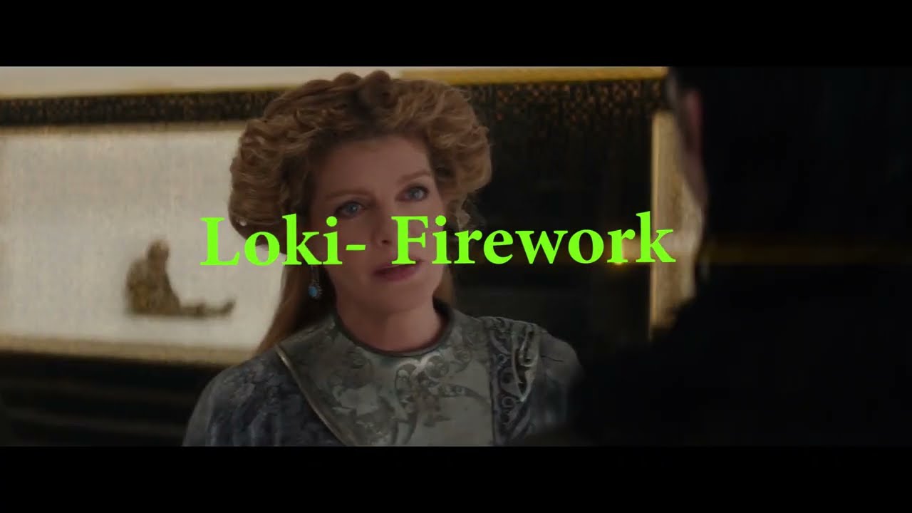 Loki - firework (remaded)