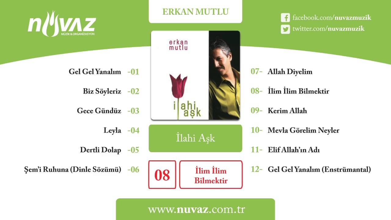 YouTube पर Erkan Mutlu - İlim İlim Bilmektir देखें YouTube पर Erkan Mutlu - İlim İlim Bilmektir देखें