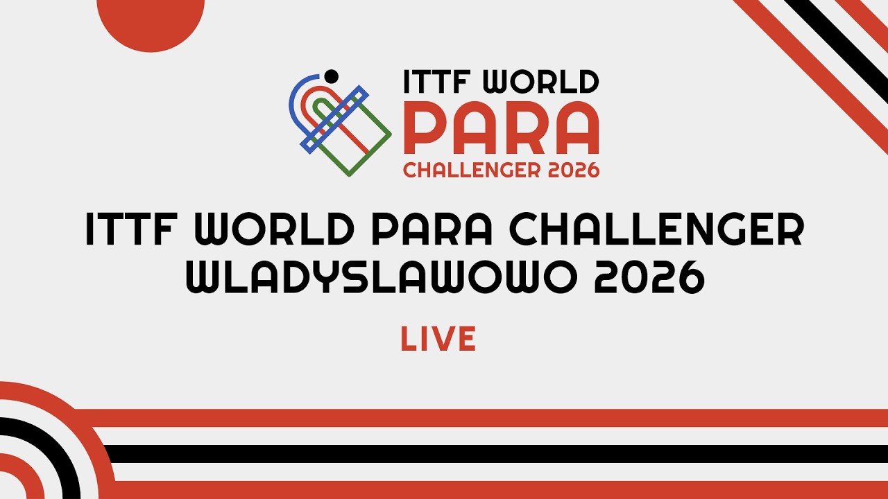 LIVE! | Day 1 | Table 11 | ITTF World Para Challenger Władysławowo 2026