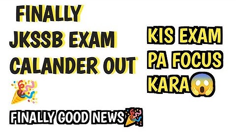 Jkssb exam calander out| Kis exam pa Focus kara? #jkp #jkssbexam #jkssbexamspreparation 