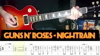 GUNS N ROSES - NIGHTRAIN Full Guitar Cover with Tab I Tutorial