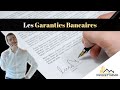 Les garanties bancaires  prt immobilier