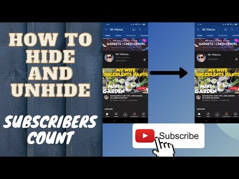 HOW TO HIDE AND UNHIDE YOUR SUBSCRIBERS COUNT ON YOUTUBE 2021 ...