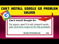 How to solve cant install google go problem  rsha26 solutions