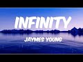 Infinity  jaymes young  song lyrics  songful