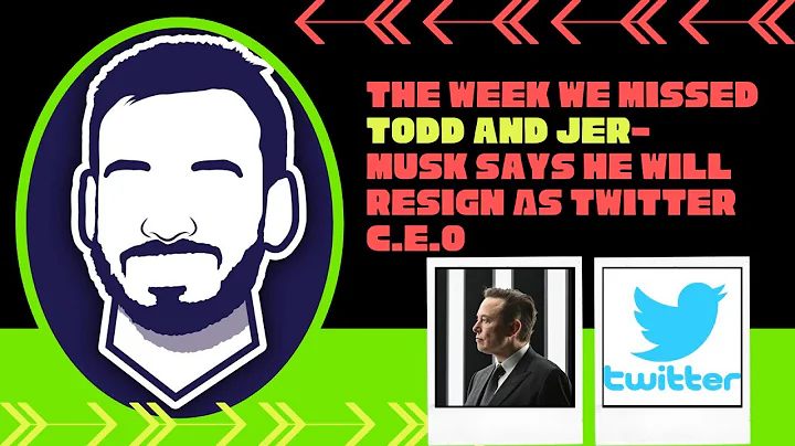 The Week We Missed- Todd And Jer Elon - Musk Says ...