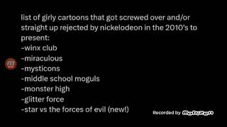 Nickelodeon has a rough history with female aimed shows.
