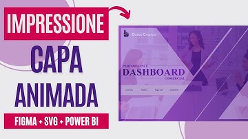 Como criar uma CAPA ANIMADA com SVG  para o seu Dashboard no Power BI