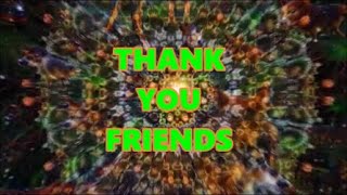 Thank You Friends  (Re-mix)