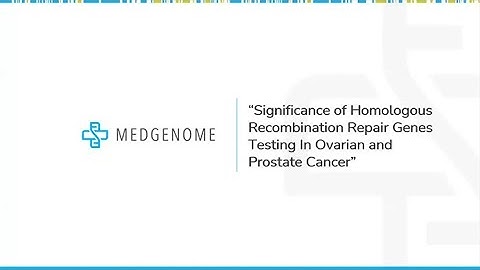 Webinar on Significance of HRR gene testing in Prostate and Ovarian Cancer