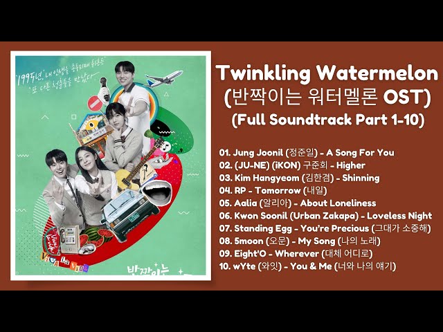 [ FULL PLAYLIST ] Twinkling Watermelon OST | 반짝이는 워터멜론 OST | Kdrama OST 2023 class=