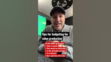 How to use SMART Goals to budget for video production #marketing #budget #videoproduction