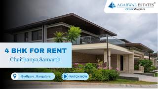 4 BHK Villa for Rent in Bangalore | Luxury Independent House in Budigere #bangalorerealestate