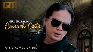 GUSLIAN - Amanah Cinta