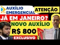 ÓTIMA NOTÍCIA- PROJETO DE AUXILIO DE R$800 JÁ EM JANEIRO! 1 RECADO PARA BOLSA FAMÍLIA E CALENDÁRIO!