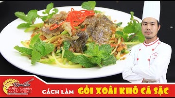Cách làm Gỏi Xoài Khô Cá Sặc ngon và dễ làm với Chef Bình | How to make Vietnamese Green Mango Salad