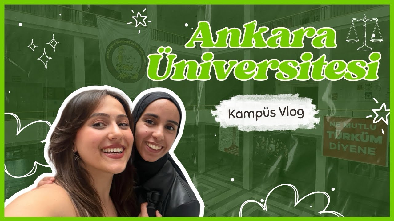 Ankara Hukuk Fakültesi Kampüs Turu | maZa Koçluk