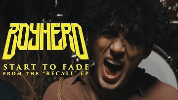 Boy Hero - Start To Fade (Official Music Video)