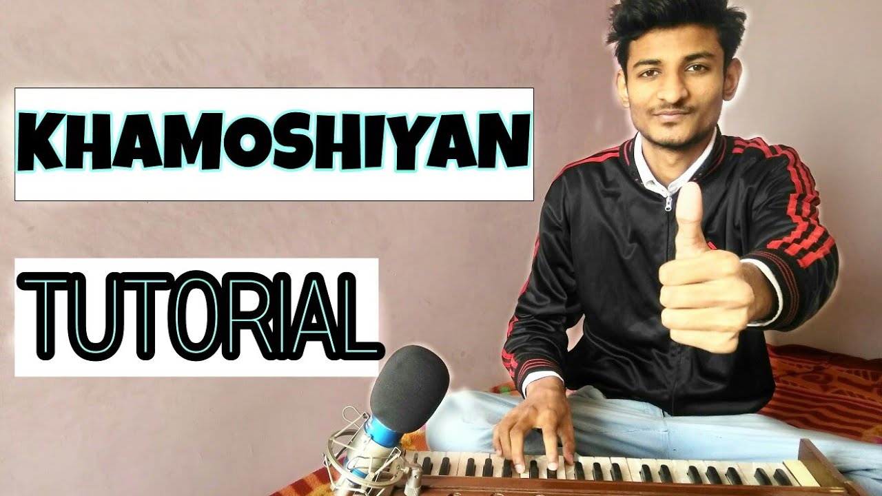 Khamoshiyan Harmonium Tutorial YouTube