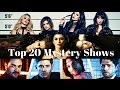 Top 20 current Mystery Shows / Series 2016