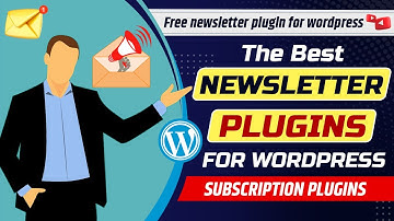 Get best newsletter plugin for WordPress website | Free newsletter plugin for WordPress