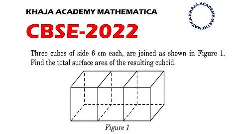 Three cubes of side 6cm each are joined as shown in fig. Find the total surface area of the cuboid.