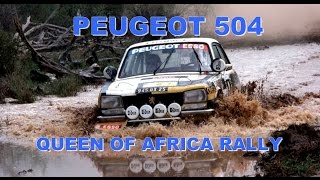 Peugeot 504:"queen of africa rally 40 years ago" 504:"reine des
rallyes africains il y a ans"