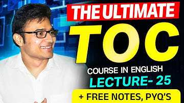 Grammars Part-2 | L25 | The ultimate TOC course | Prof. Ravindrababu Ravula