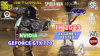 NVIDIA GTX 770 IN 2023 | too old for gaming in 2023 ??
