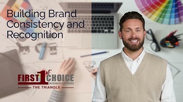 Building Brand Consistency and Recognition