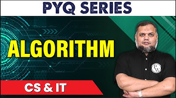 Algorithm | PYQ | CS & IT