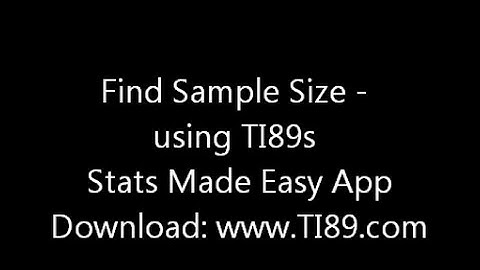 How to compute the sample size on the TI89