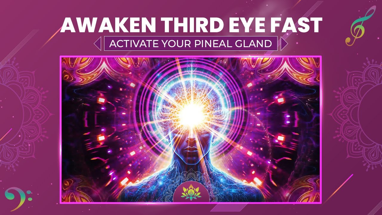 Activate Your Pineal Gland, Awaken Third Eye FAST (936 Hz) Pineal Gland ...