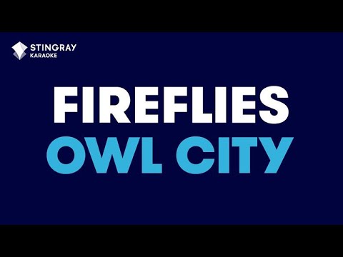 Fireflies in the style of Owl City, karaoke with lyrics, no lead vocal