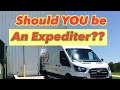 Should you be an expediter?