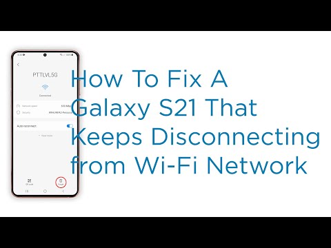 Samsung Galaxy S21 Keeps Disconnecting From Wi Fi Network | Easy Fixes