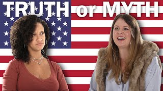 TRUTH or MYTH: Americans React to Stereotypes