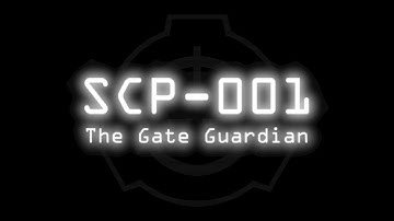 SCP-001 - The Gate Guardian (Dr Clef