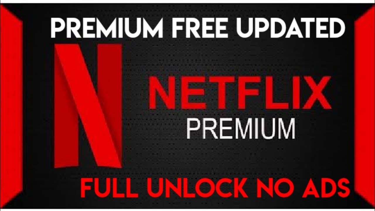 NETFLIX PREMIUM MOD APK VIP NO ADS MAY 2020 LINK