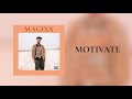 Magixx  motivate yourself official audio