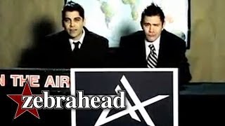 Watch Zebrahead Broadcast To The World video