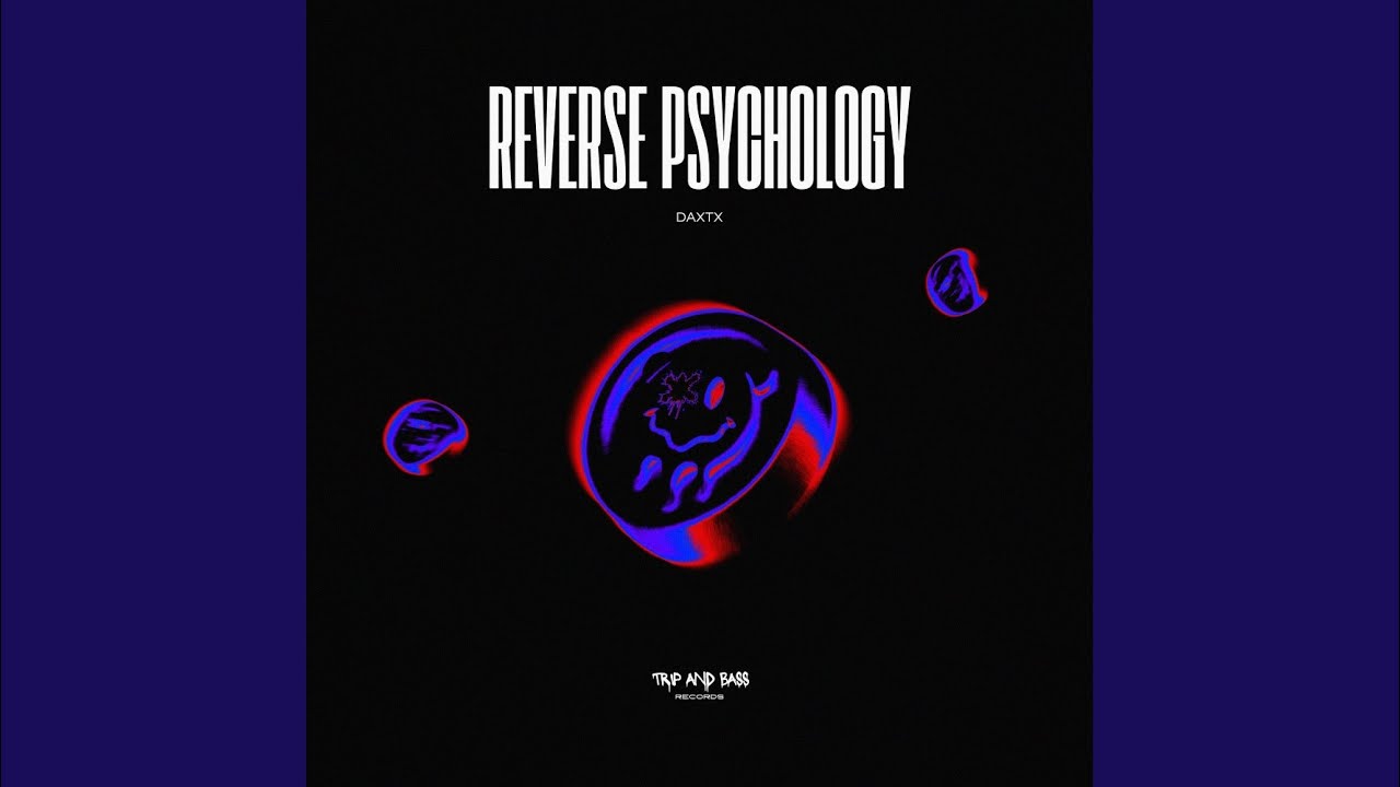 Watch Reverse Psychology on YouTube Watch Reverse Psychology on YouTube